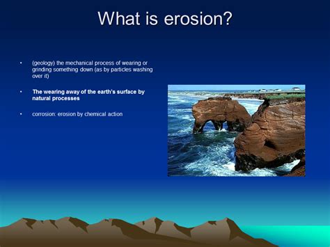erosion definition geology|describe the process of erosion.